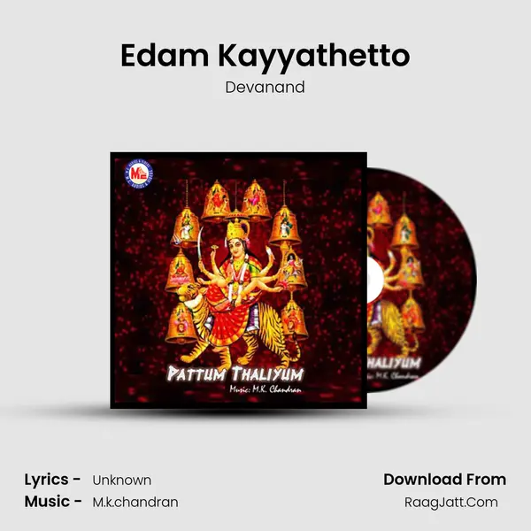 Edam Kayyathetto MP3 Song by Devanand Cover
