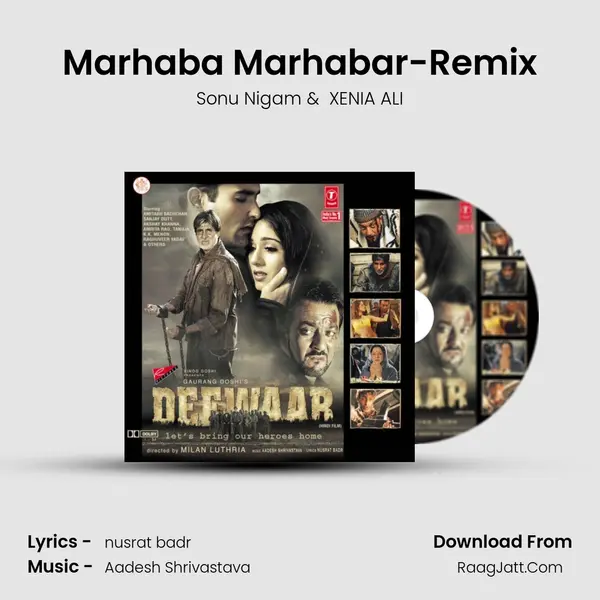 Marhaba Marhabar-Remix MP3 Song by Sonu Nigam Cover