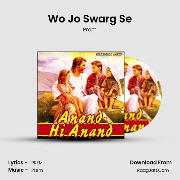Wo Jo Swarg Se MP3 Song by Prem Cover