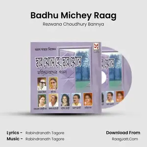 Badhu Michey Raag Cover