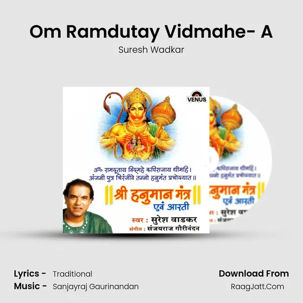 Om Ramdutay Vidmahe- A MP3 Song by Suresh Wadkar Cover