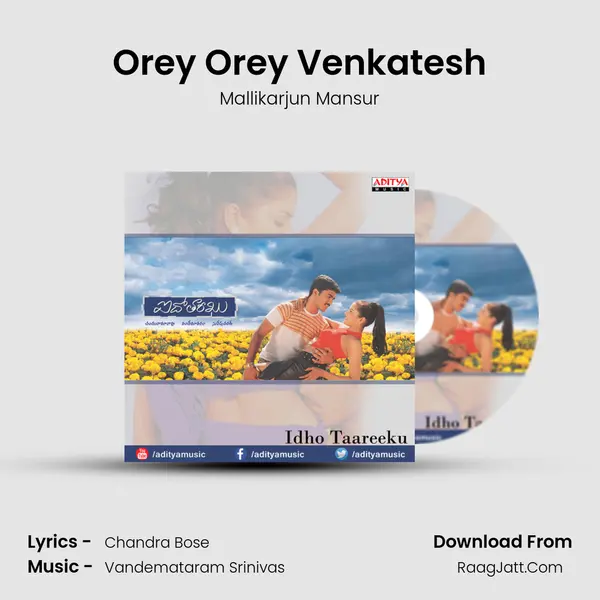 Orey Orey Venkatesh MP3 Song by Mallikarjun Mansur Cover