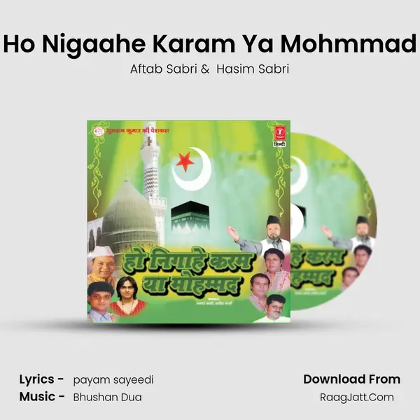 Ho Nigaahe Karam Ya Mohmmad MP3 Song by Aftab Sabri Cover