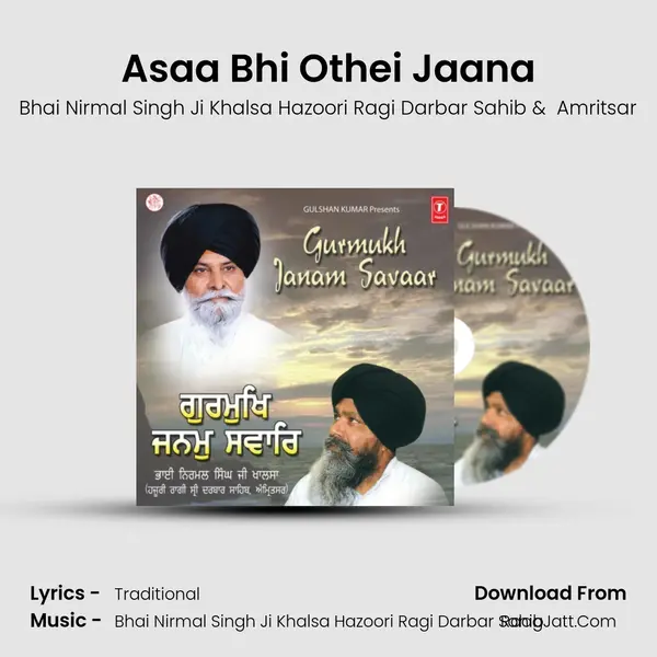 Asaa Bhi Othei Jaana mp3 song