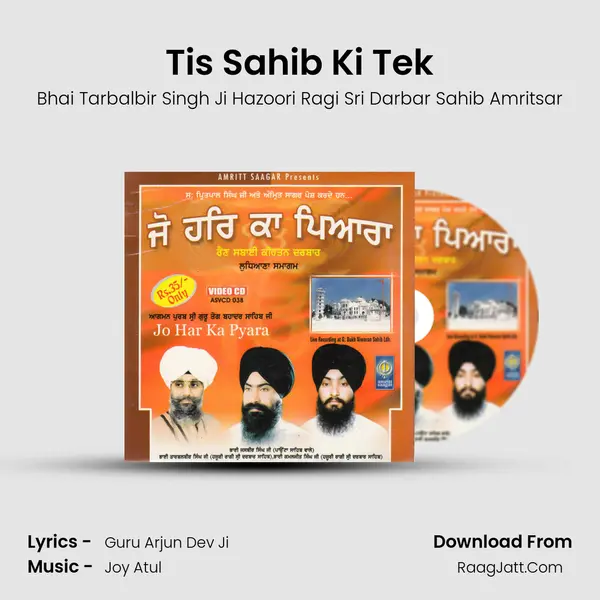 Tis Sahib Ki Tek MP3 Song by Bhai Tarbalbir Singh Ji Hazoori Ragi Sri Darbar Sahib Amritsar Cover