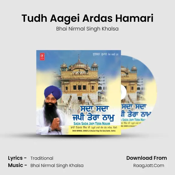Tudh Aagei Ardas Hamari MP3 Song by Bhai Nirmal Singh Khalsa Cover