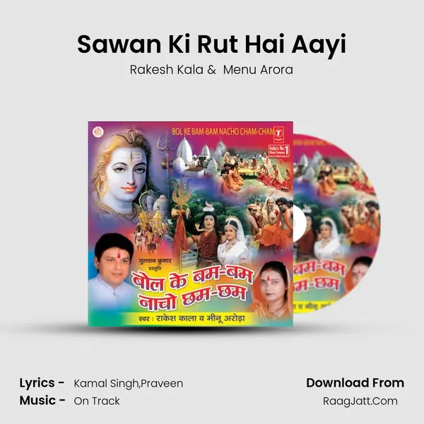 Sawan Ki Rut Hai Aayi MP3 Song by Rakesh Kala Cover