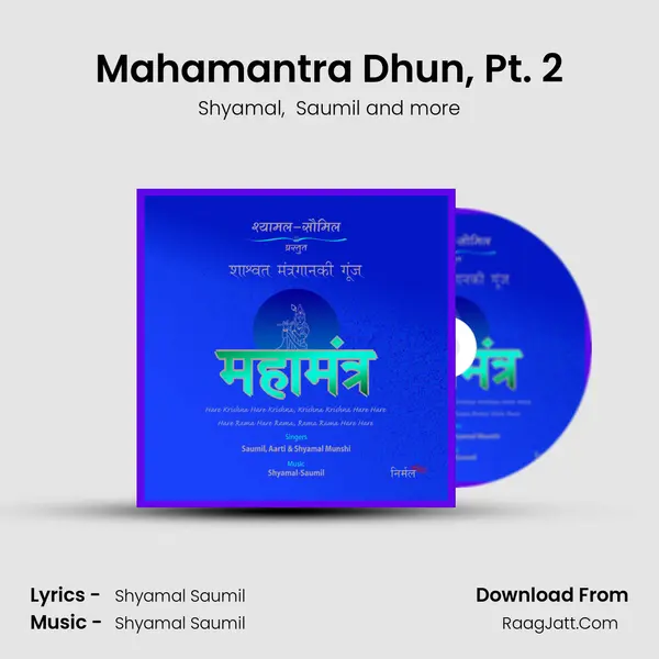 Mahamantra Dhun, Pt. 2 MP3 Song by Shyamal Cover