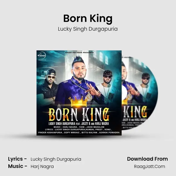Born King MP3 Song by Lucky Singh Durgapuria Cover