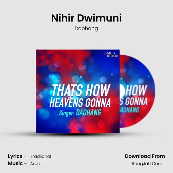 Nihir Dwimuni MP3 Song by Daohang Cover