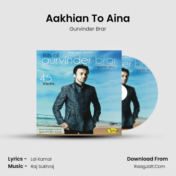 Aakhian To Aina MP3 Song by Gurvinder Brar Cover
