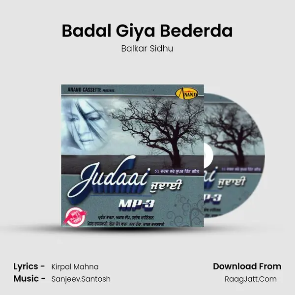 Badal Giya Bederda MP3 Song by Balkar Sidhu Cover