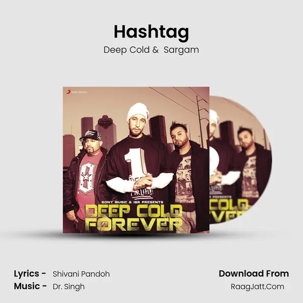 Hashtag MP3 Song by Deep Cold Cover