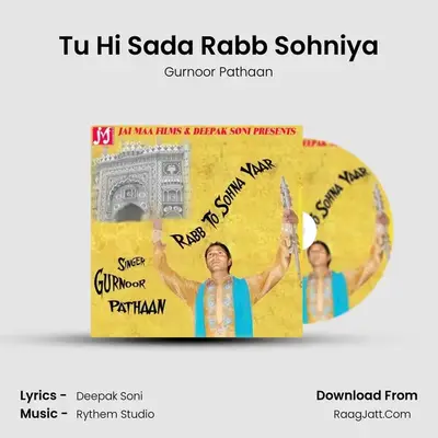Tu Hi Sada Rabb Sohniya mp3 song