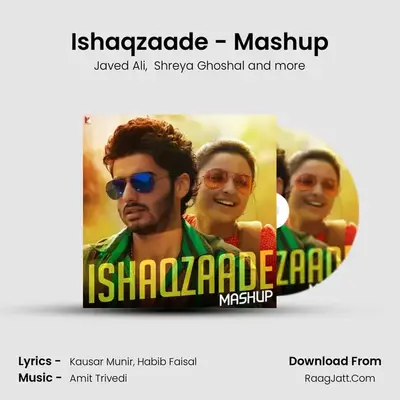 Ishaqzaade - Mashup MP3 Song by Javed Ali Cover