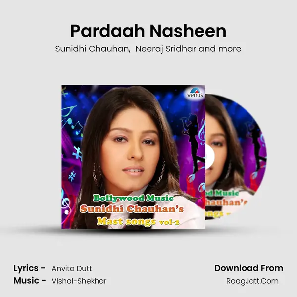 Pardaah Nasheen MP3 Song by Sunidhi Chauhan Cover