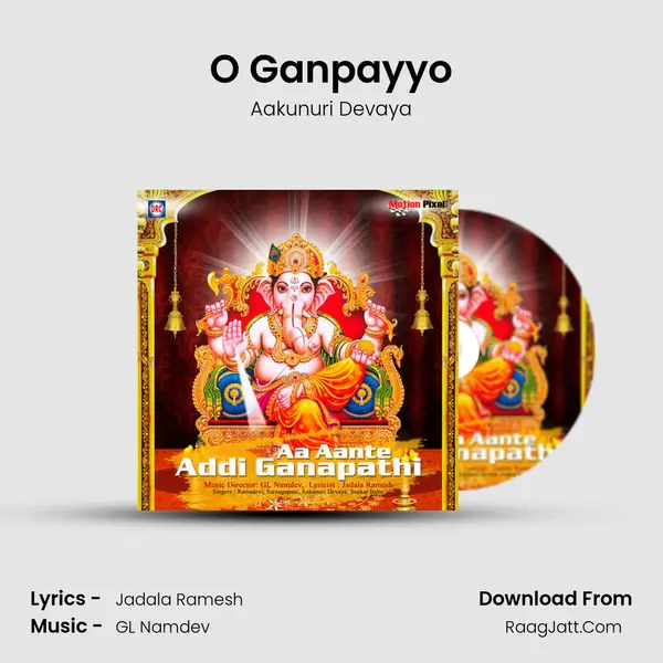 O Ganpayyo MP3 Song by Aakunuri Devaya Cover
