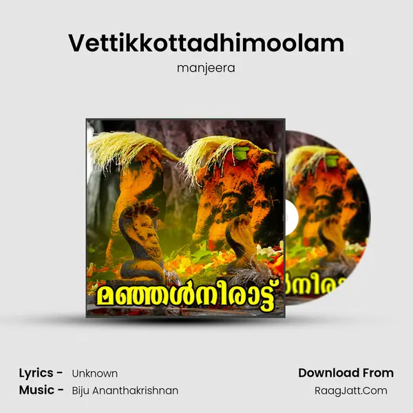Vettikkottadhimoolam MP3 Song by manjeera Cover
