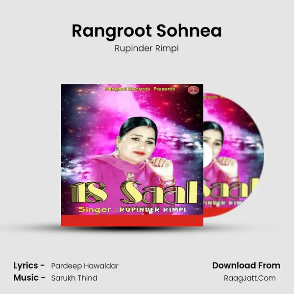 Rangroot Sohnea MP3 Song by Rupinder Rimpi Cover
