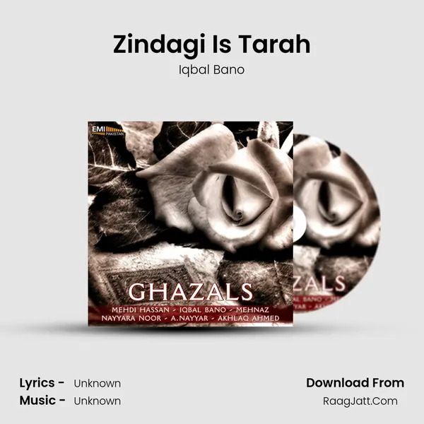 Zindagi Is Tarah MP3 Song by Iqbal Bano Cover