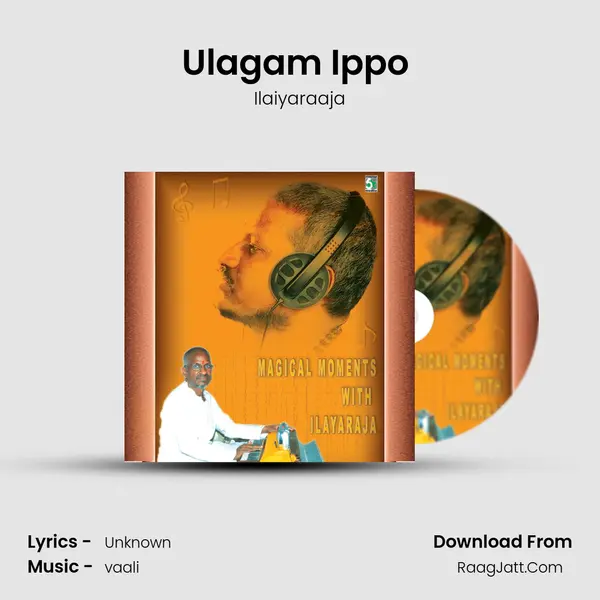 Ulagam Ippo (From "Azhagar Malai") Cover