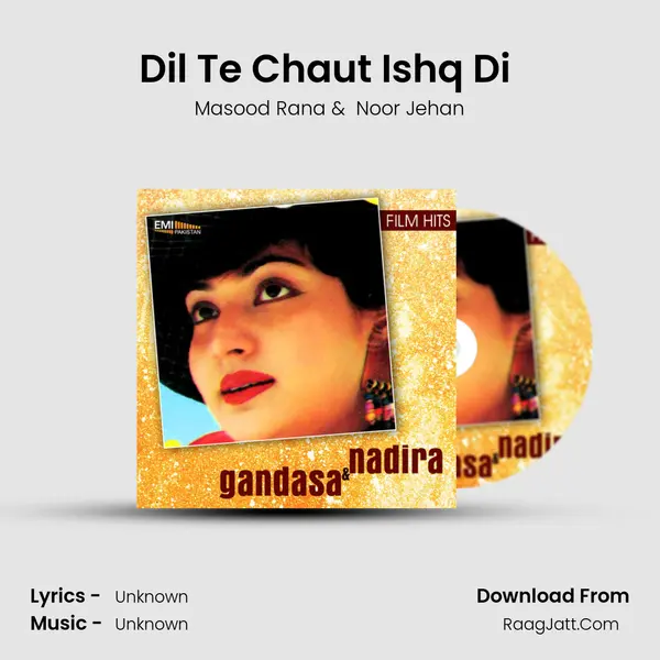 Dil Te Chaut Ishq Di (From 