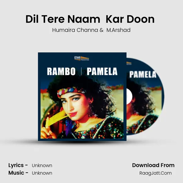 Dil Tere Naam  Kar Doon (From Pamela) mp3 song