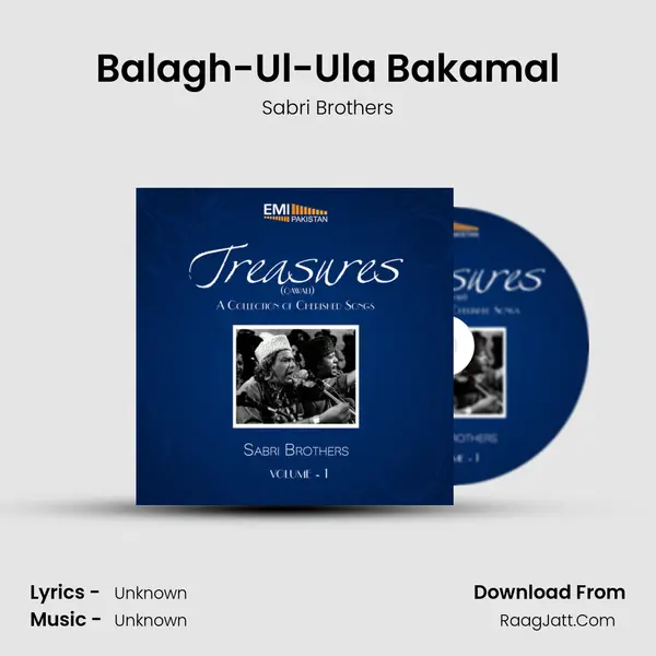 Balagh-Ul-Ula Bakamal MP3 Song by Sabri Brothers Cover