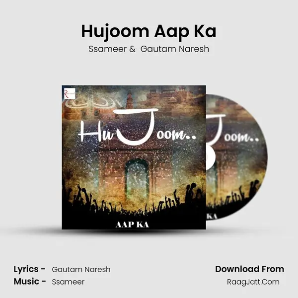 Hujoom Aap Ka MP3 Song by Ssameer Cover