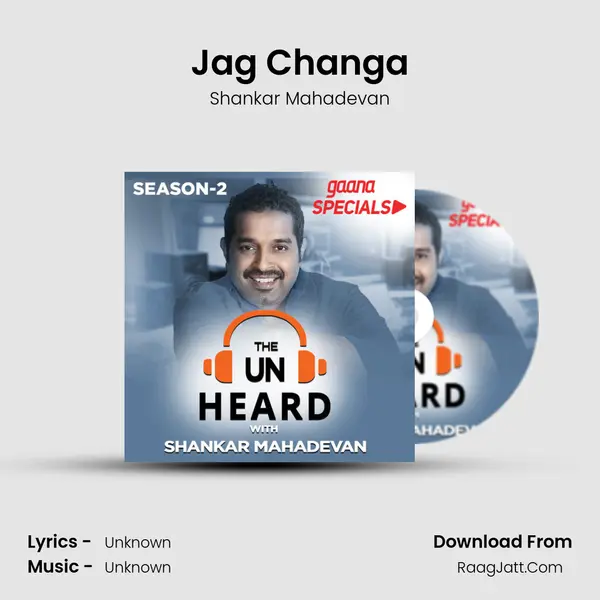 Jag Changa MP3 Song by Shankar Mahadevan Cover