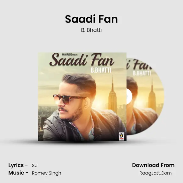 Saadi Fan mp3 song