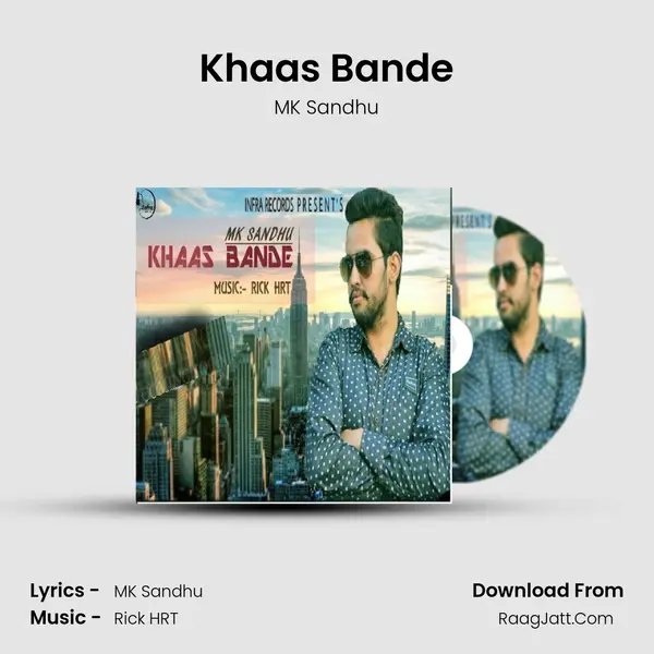 Khaas Bande - MK Sandhu