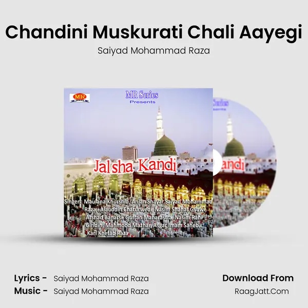 Chandini Muskurati Chali Aayegi MP3 Song by Saiyad Mohammad Raza Cover