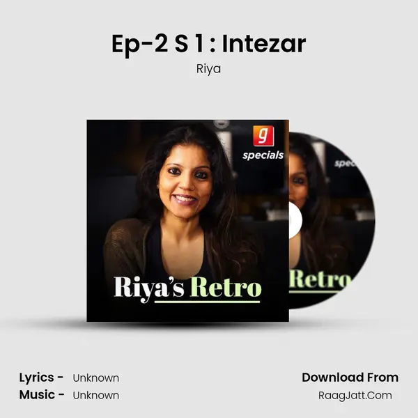 Ep-2 S 1 : Intezar MP3 Song by Riya Cover