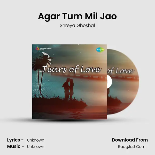 Agar Tum Mil Jao Cover
