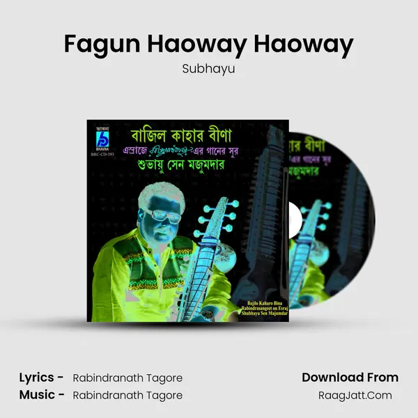Fagun Haoway Haoway MP3 Song by Subhayu Cover