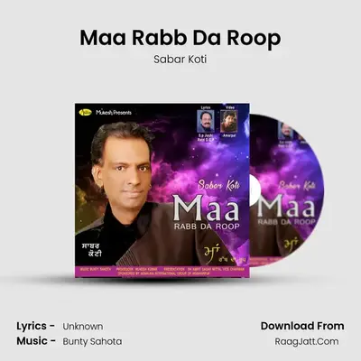 Maa Rabb Da Roop - Sabar Koti
