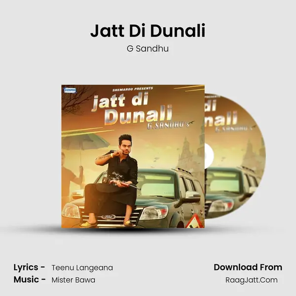 Jatt Di Dunali mp3 song