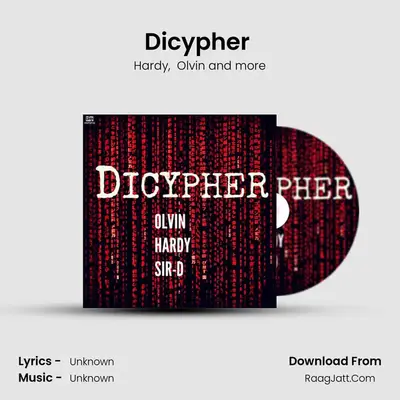 Dicypher (feat. Olvin & Hardy) MP3 Song by Hardy Cover