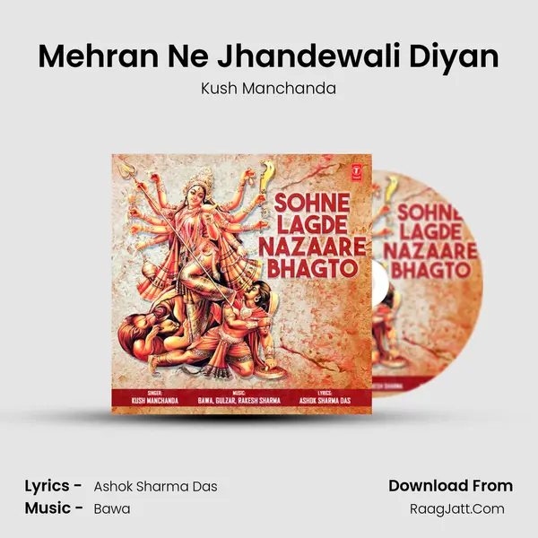 Mehran Ne Jhandewali Diyan MP3 Song by Kush Manchanda Cover