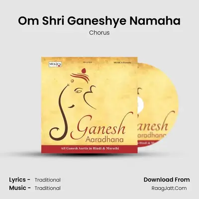 Om Shri Ganeshye Namaha MP3 Song by Chorus Cover