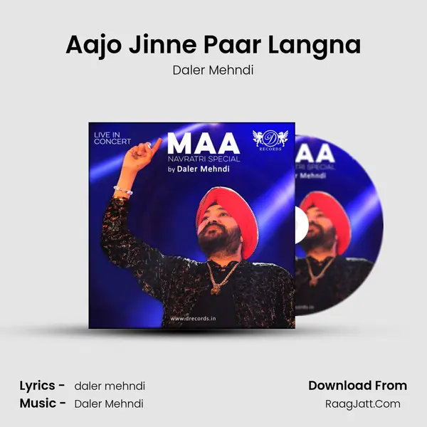 Aajo Jinne Paar Langna MP3 Song by Daler Mehndi Cover