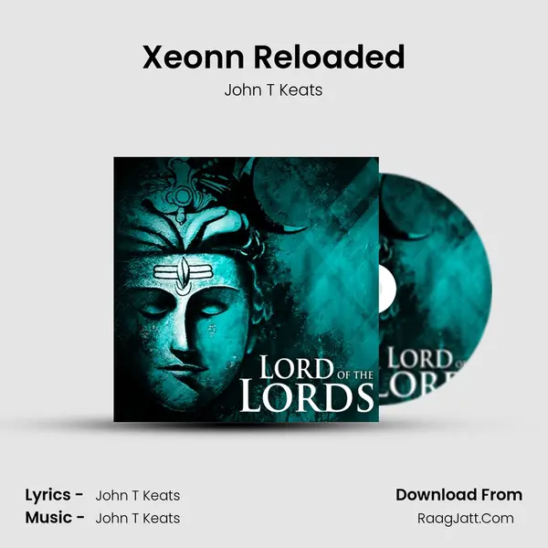 Xeonn Reloaded mp3 song