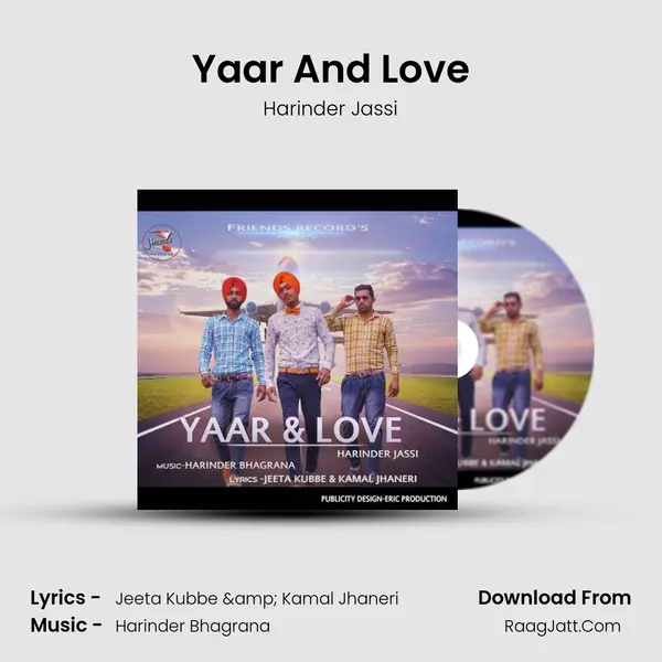 Yaar And Love - Harinder Jassi