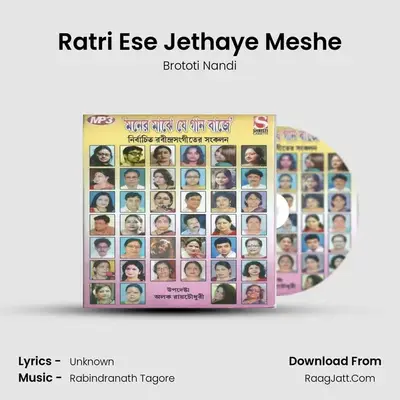 Ratri Ese Jethaye Meshe MP3 Song by Brototi Nandi Cover