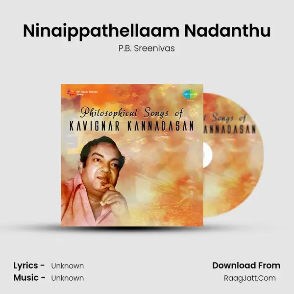 Ninaippathellaam Nadanthu MP3 Song by P.B. Sreenivas Cover