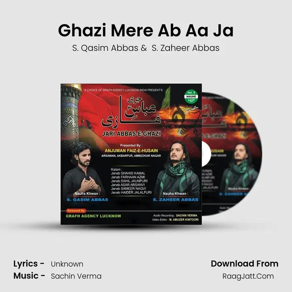 Ghazi Mere Ab Aa Ja MP3 Song by S. Qasim Abbas Cover