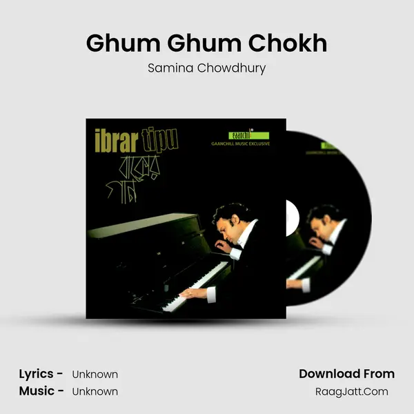 Ghum Ghum Chokh MP3 Song by Samina Chowdhury Cover