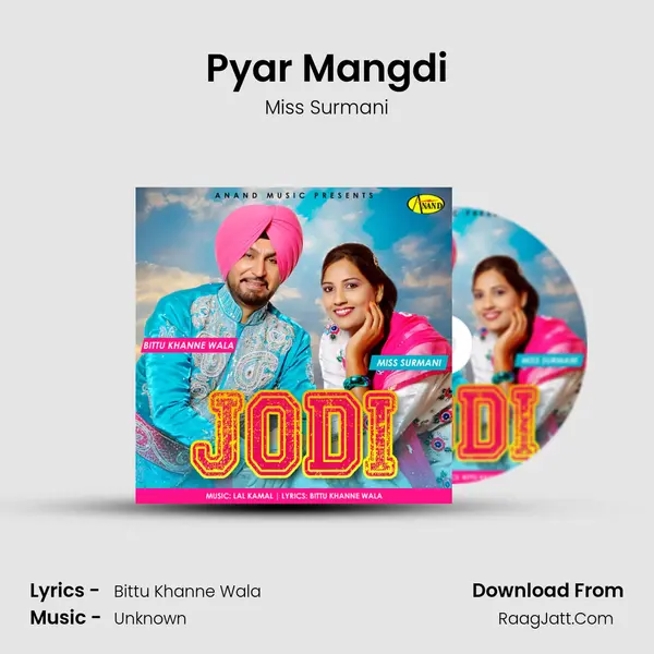 Pyar Mangdi MP3 Song by Miss Surmani Cover