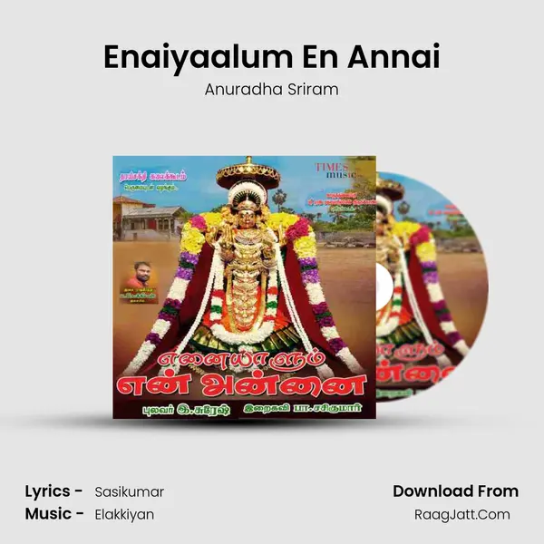 Enaiyaalum En Annai mp3 song